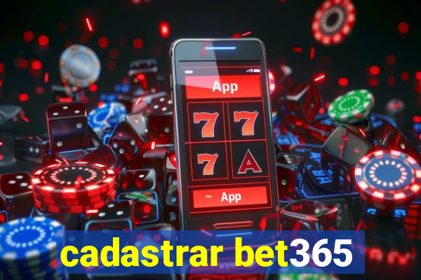 cadastrar bet365